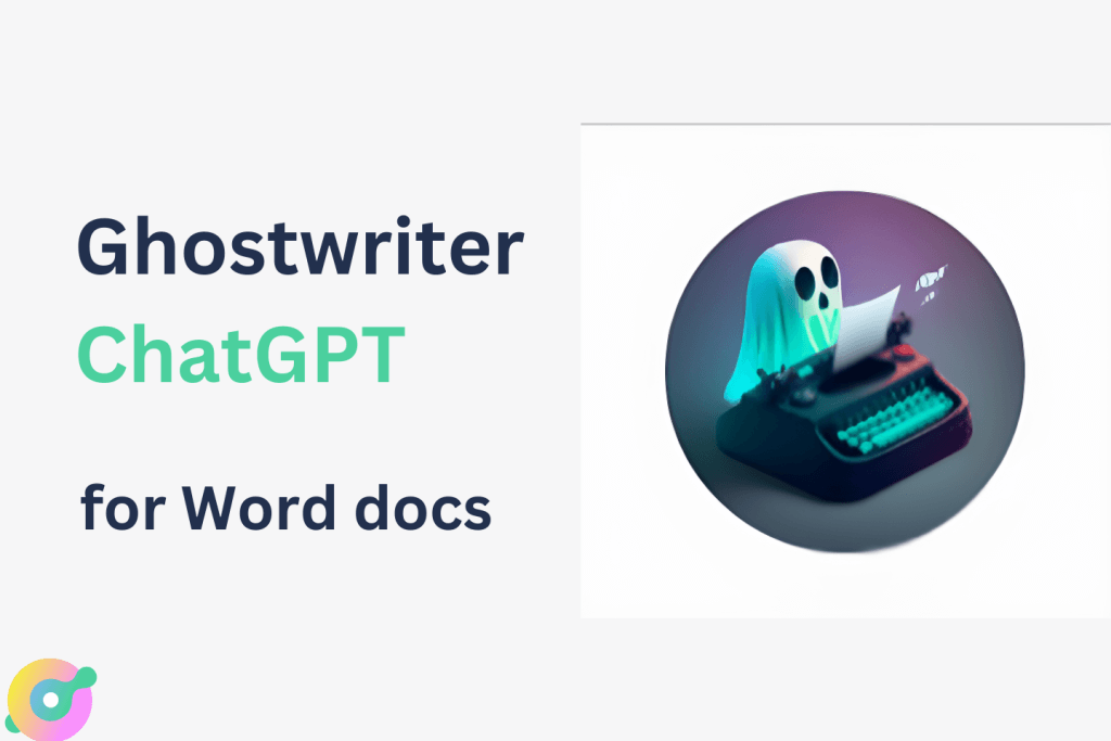 Ghostwriter ChatGpt for Microsoft Word featured